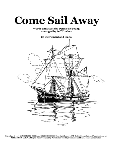 Come Sail Away (arr. Jeff Tincher)