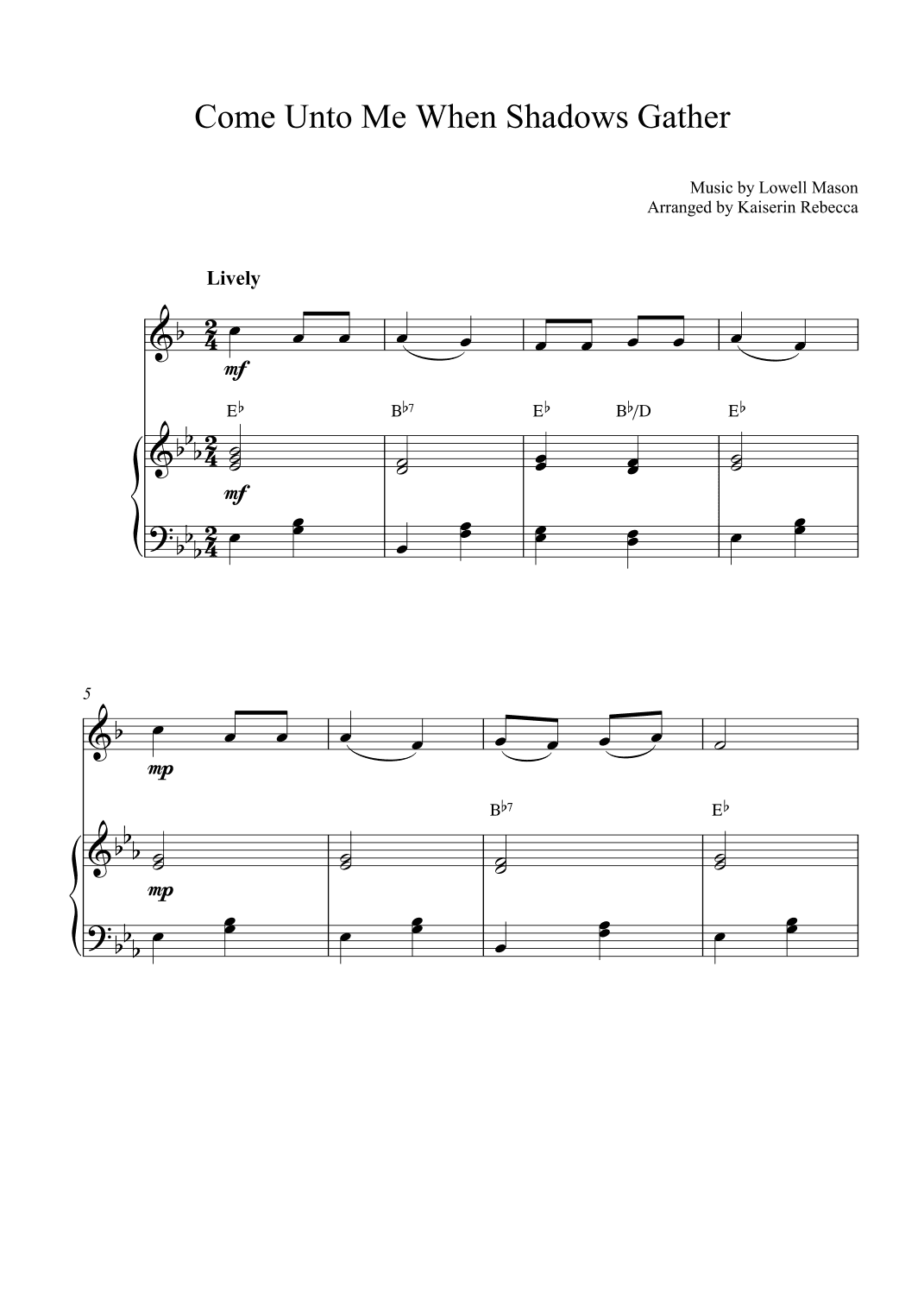 Come Unto Me When Shadows Gather (arr. Kaiserin Rebecca)