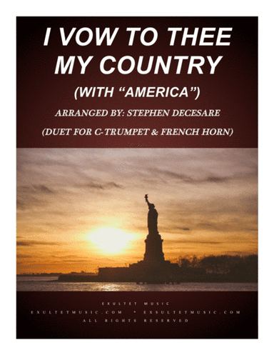 I Vow To Thee My Country (with "America") (Duet for C-Trumpet & French Horn) (arr. Stephen DeCesare)