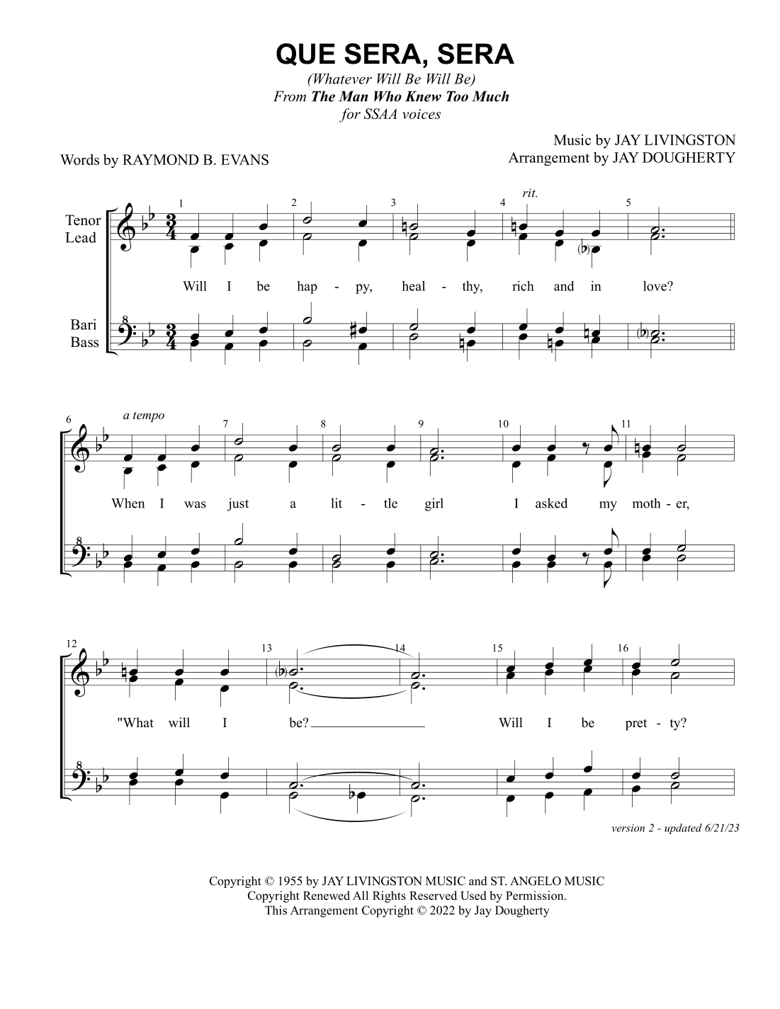 Que Sera, Sera (whatever Will Be, Will Be) (arr. Jay Dougherty)