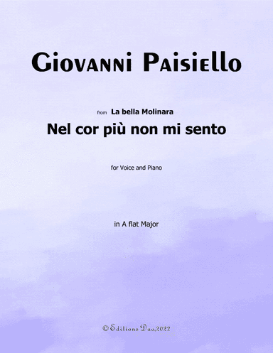 Nel cor più non mi sento, by Paisiello, in A flat Major (arr. Editions Dao)