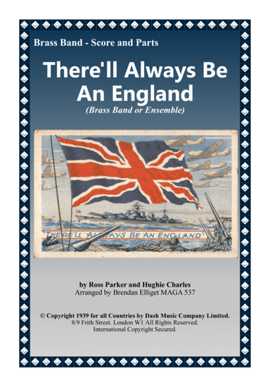 There'll Always Be An England (arr. Brendan Elliget MAGA 537)