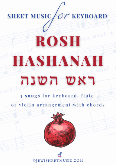 Rosh ha Shanah 5 Famous Songs Book for keyboard (arr. Rivka Sloboder)