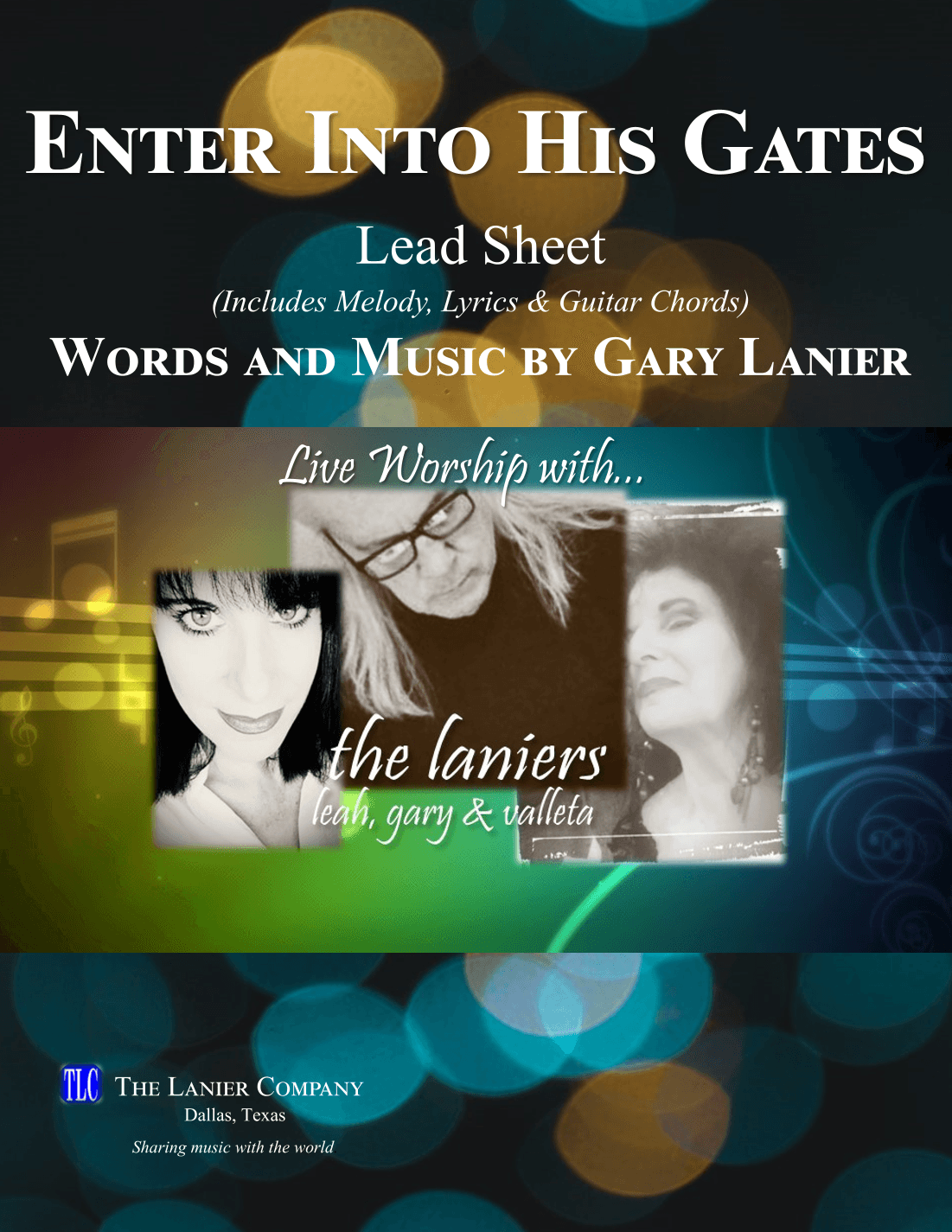 ENTER INTO HIS GATES, Lead Sheet (Includes Melody, Lyrics & Chords)