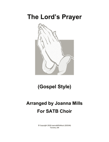 The Lord's Prayer (Gospel-style) (arr. Joanna Mills)