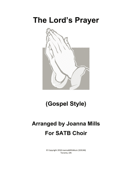 The Lord's Prayer (Gospel-style) (arr. Joanna Mills)