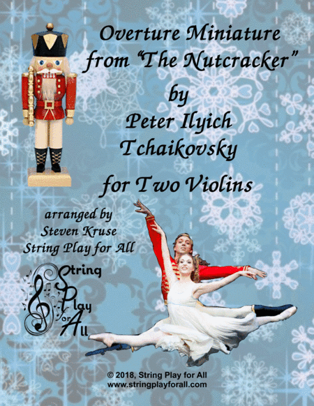 Overture Miniature from "The Nutcracker" for Two Violins (arr. Steven Kruse)