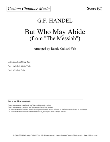 But Who May Abide - Handel Messiah (violin/cello or viola/cello duet) (arr. Randy Calistri-Yeh)