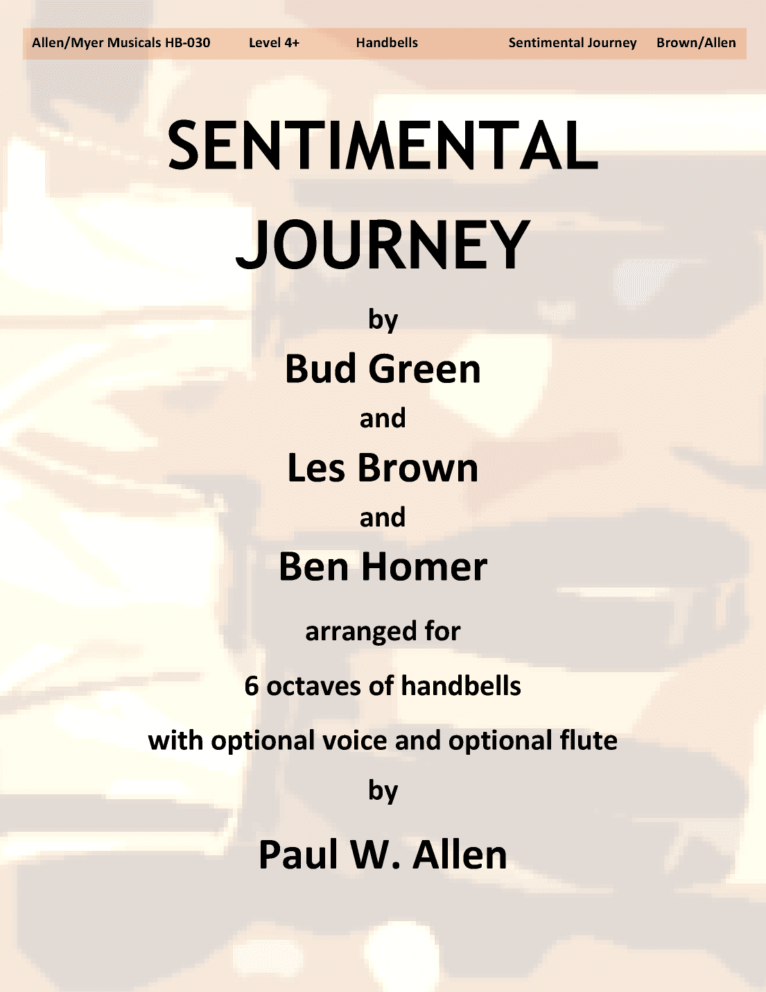 Sentimental Journey (arr. Paul W. Allen)