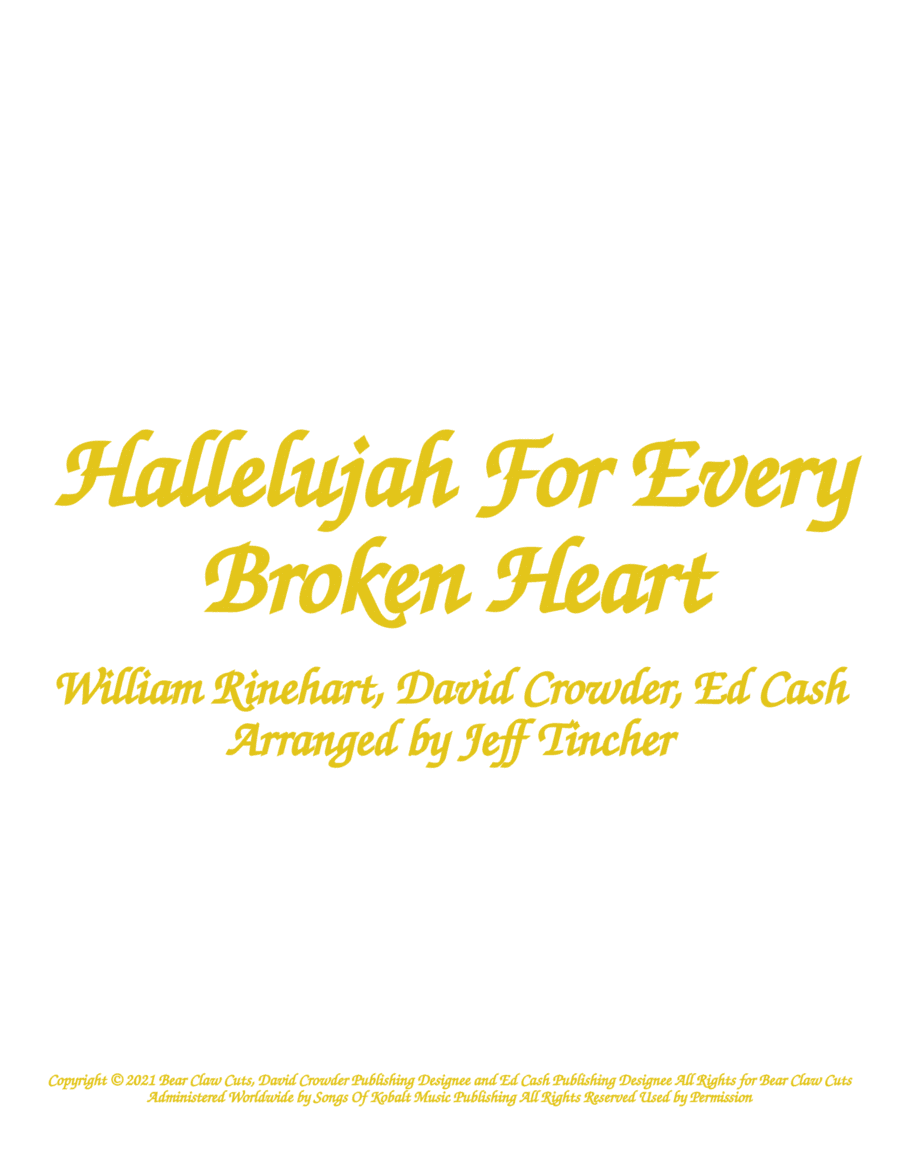 Hallelujah For Every Broken Heart (arr. Jeff Tincher)