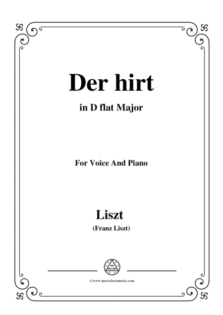 Liszt-Der hirt in D flat Major,for Voice and Piano (arr. MSM)