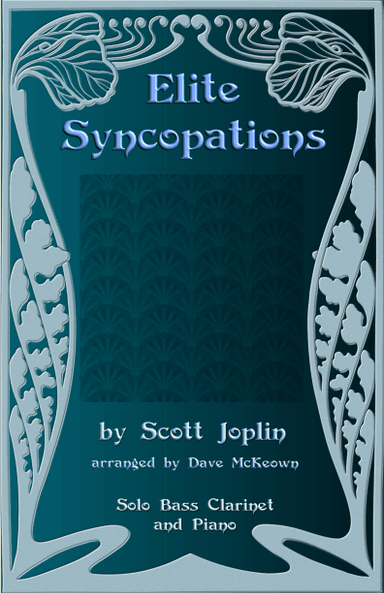 The Elite Syncopations for Solo Bass Clarinet and Piano (arr. David McKeown)