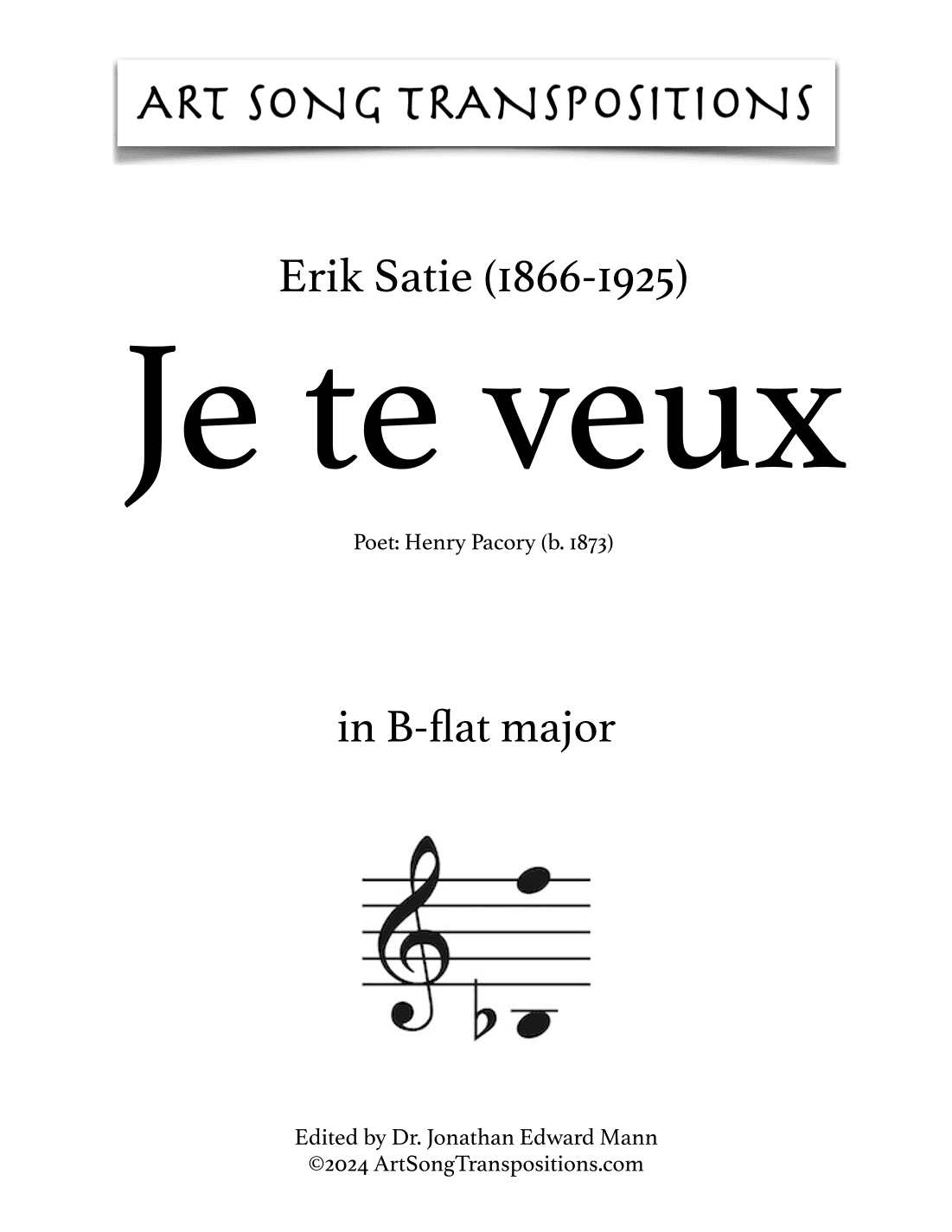 SATIE: Je te veux (transposed to B-flat major) (arr. ArtSongTranspositions.com)