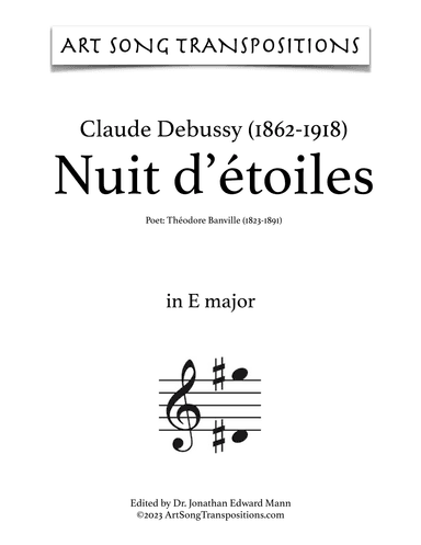 DEBUSSY: Nuit d'étoiles (transposed to E major and E-flat major) (arr. ArtSongTranspositions.com)