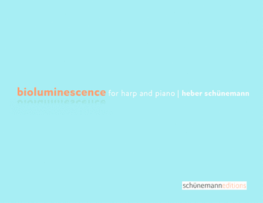 Bioluminescence for harp and piano