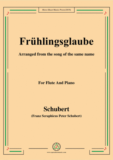 Schubert-Frühlingsglaube,for Flute and Piano (arr. MSM)