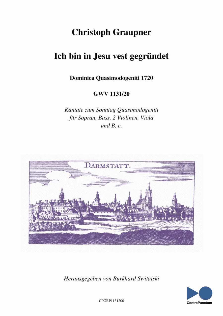 Graupner Christoph Cantata Ich bin in Jesu vest gegründet GWV 1131/20 (arr. Dr. Burkhard Switaiski)