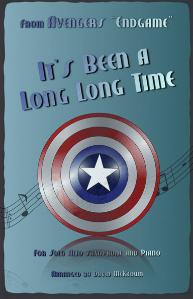 It's Been A Long, Long Time (arr. David McKeown)