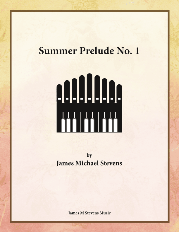 Summer Prelude No. 1 - Organ Solo