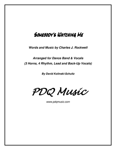 Somebody's Watching Me (arr. David Kolinski-Schultz)