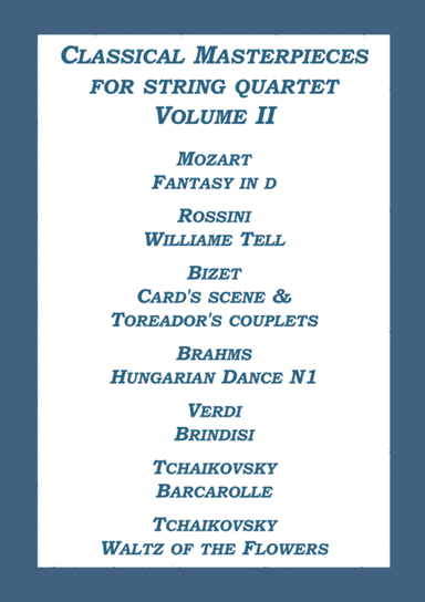 Classical Masterpieces for String Quartet Volume II (arr. A. Visotsky)