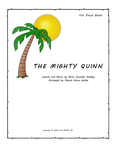 The Mighty Quinn (arr. Shaula Kitan Walko)