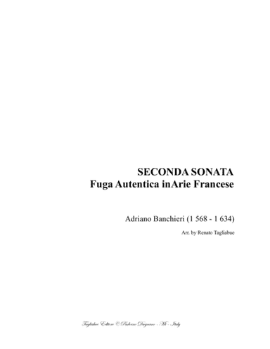 SECONDA SONATA - Fuga Autententica in Aria franese - Banchieri (arr. Renato Tagliabue)