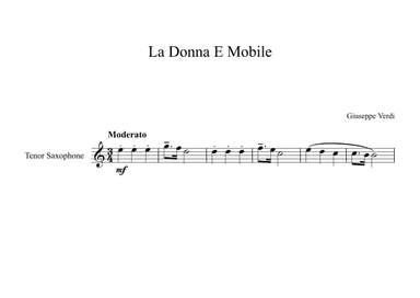 La Donna E Mobile - Giuseppe Verdi (Tenor Sax) (arr. Digital Book Music)
