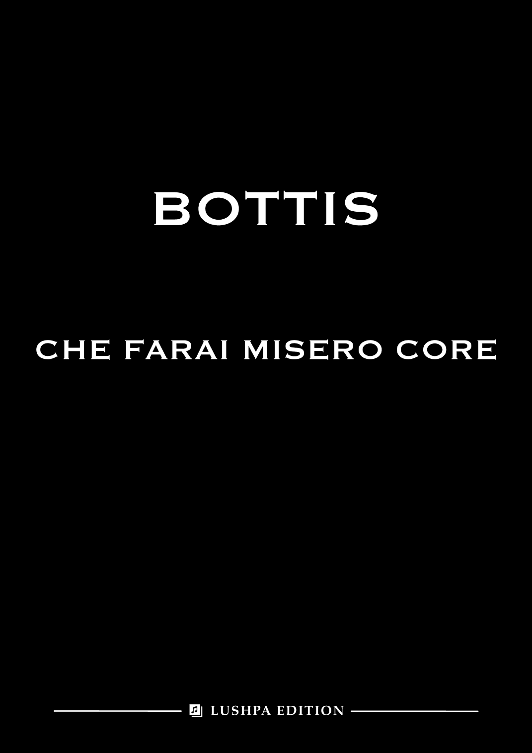 Che farai misero core (B minor) (arr. I. Lushpa)