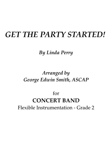 Get The Party Started (arr. George Edwin Smith)
