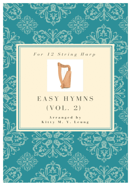 Easy Hymns (Volume 2) - 12 String Lap Harp (arr. Kitty M. Y. Leung)