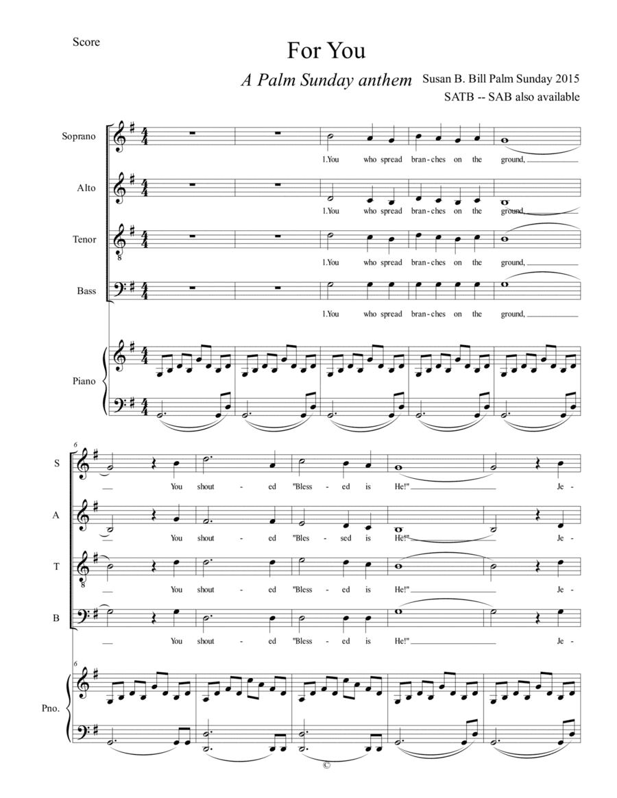 For You (Palm Sunday) -- Palm Sunday anthem, SATB version (SAB available)