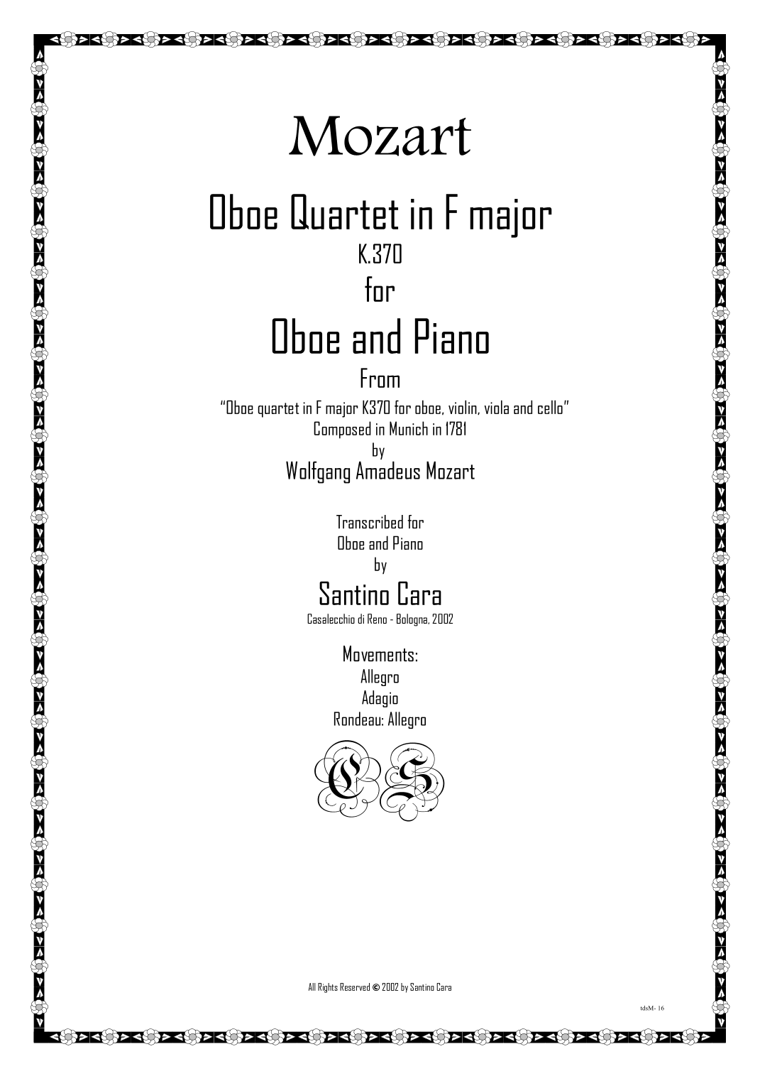 Mozart - Complete Oboe Quartet in F major K.370 for Oboe and Piano - Score and Part (arr. Santino Cara)