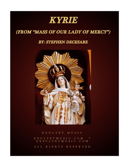 Kyrie (from "Mass of Our Lady of Mercy")