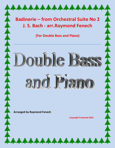 Badinerie - J.S.Bach - Double bass and Piano (arr. Raymond Fenech)