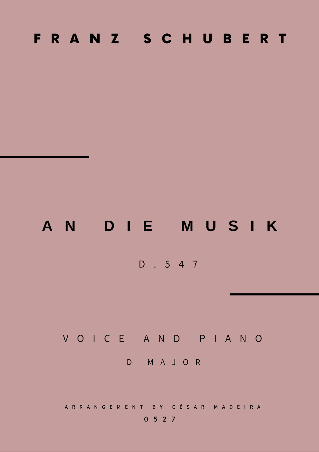 An Die Musik - Voice and Piano - D Major (Full Score and Parts) (arr. César Madeira)