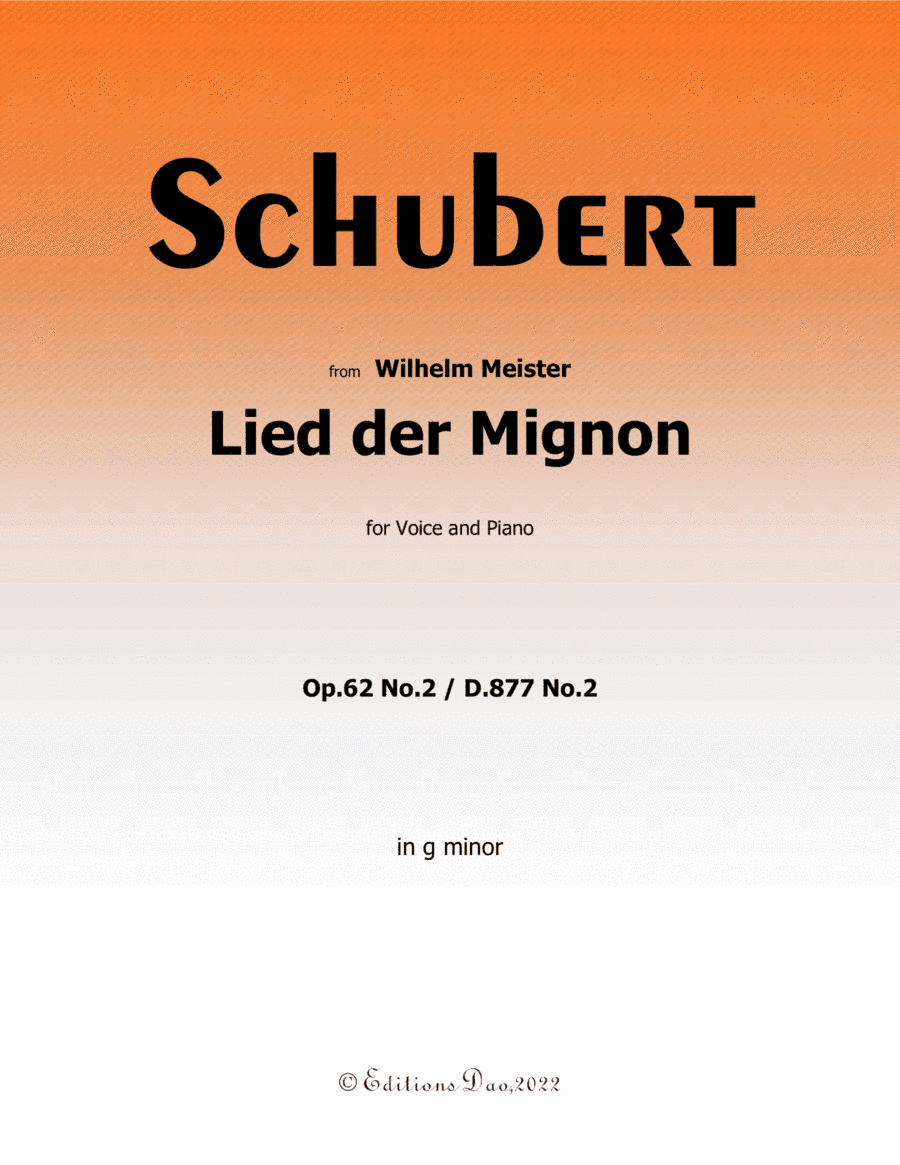 Lied der Mignon, by Schubert, in g minor (arr. Editions Dao)