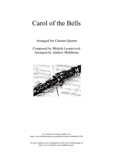Carol of the Bells arranged for Clarinet Quartet (arr. Andrew Middleton)