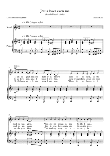 Jesus loves even me - for Junior Choir choir, by Derick Kane