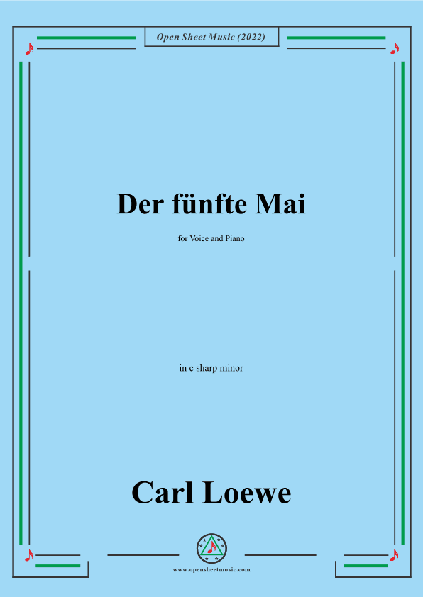 Loewe-Der fünfte Mai,in c sharp minor,for Voice and Piano (arr. OSM Press)