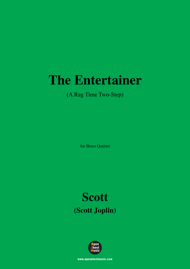 Joplin-The Entertainer(A Rag Time Two-Step),for Brass Quintet (arr. OSM Press)