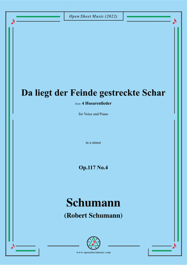 Schumann-Da liegt der Feinde gestreckte Schar,Op.117 No.4,in a minor (arr. OSM Press)