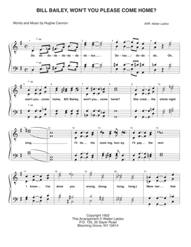 BILL BAILEY, WON'T YOU PLEASE COME HOME (arr. Walter Latzko)