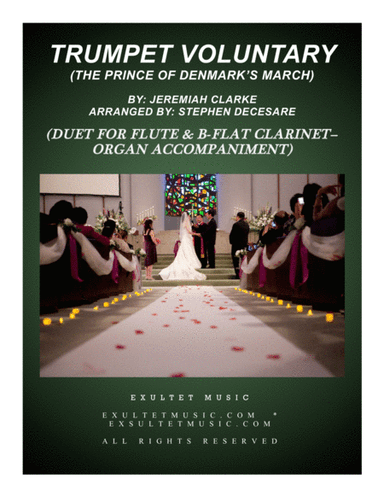 Trumpet Voluntary (Duet for Flute and Bb-Clarinet - Organ Accompaniment) (arr. Stephen DeCesare)