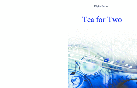 Tea for Two for Cello Duet, Bassoon Duet or Cello and Bassoon Duet - Music for Two (arr. Last Resort Music Publishing)
