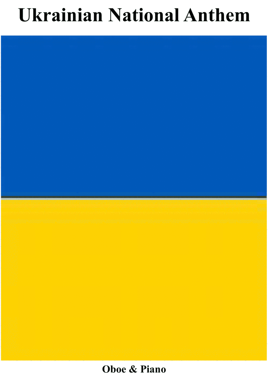 Ukrainian National Anthem for Oboe & Piano MFAO World National Anthem Series (arr. Keith Terrett)