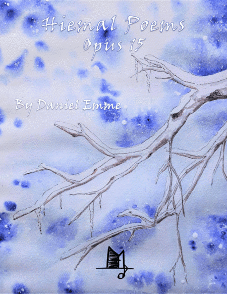 Hiemal Poems: Opus 15