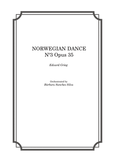 Grieg: Norwegian Dance no. 3 (opus 35) (arr. Bárbara Sanchez Silva)