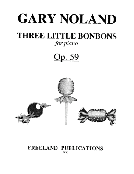 "Three Little Bonbons" for piano Op. 59