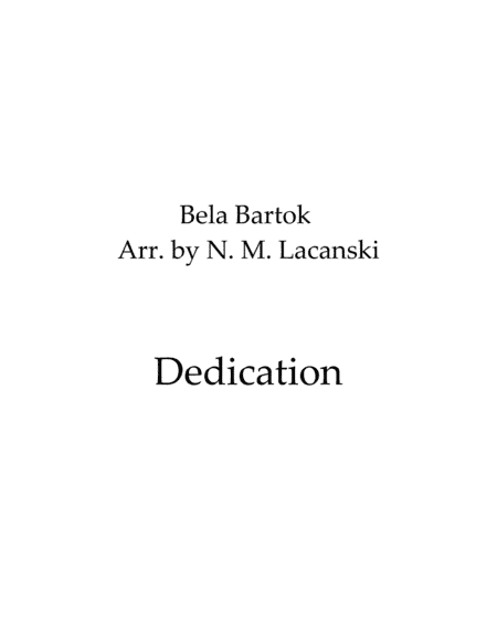 Dedication (arr. Nick Lacanski)